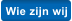 Wie zijn wij